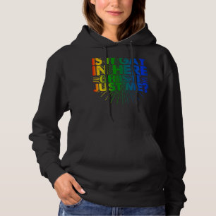 Pull À Capuche Est-Ce Gay Dans Ici Ou Est-Ce Juste Moi Fier Gay