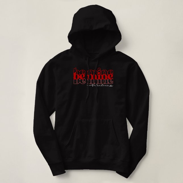 Pull À Capuche être ma valentine2 (Design devant)