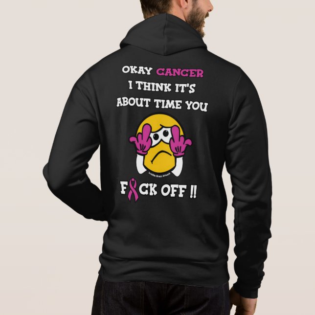 Pull À Capuche F#CK OFF...Cancer du sein (Dos)