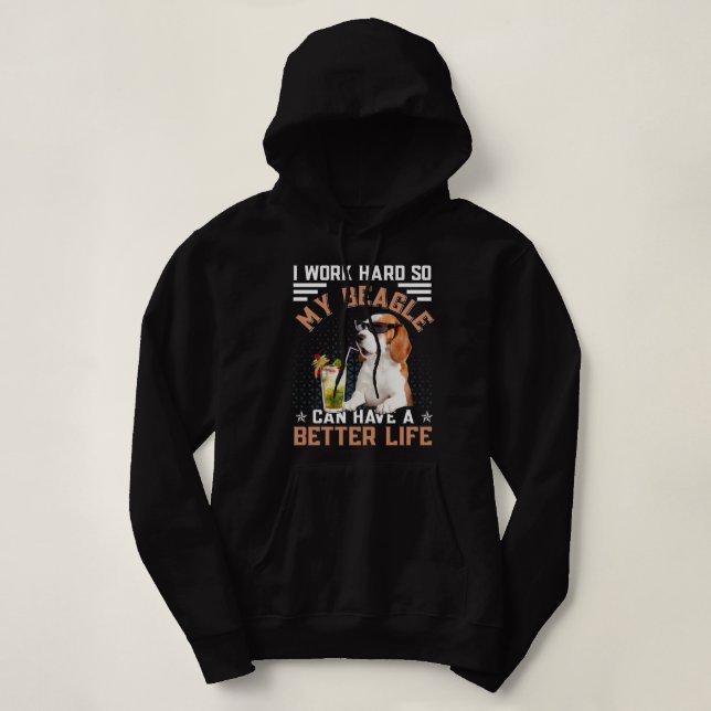 Pull À Capuche Femmes Je Travaille Dur Pour Que Mon Beagle Puisse (Design devant)