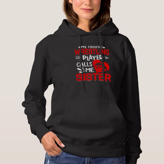 Pull À Capuche Femmes Mon Joueur De Lutte Préféré M'Appelle Soeur (Devant)