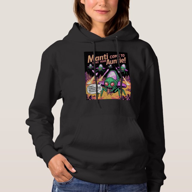 Pull À Capuche  Fête d'enlèvement d'aliens de Manti ! Defender Ar (Devant)