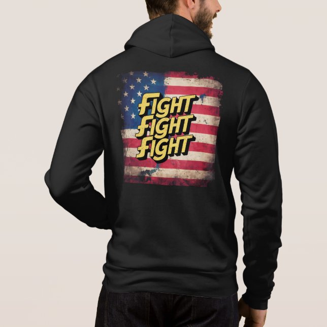 Pull À Capuche Fight Fight Fight - élection Donal Trump (Dos)