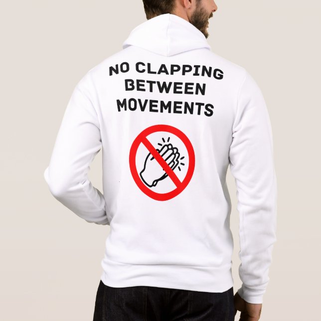 Pull À Capuche Funny Classical Music Rule NO CLAPPING Black Text (Dos)