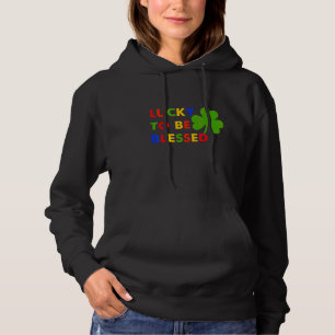 Pull À Capuche Funny Lucky To Be Blessed St Patrick's Day Irish