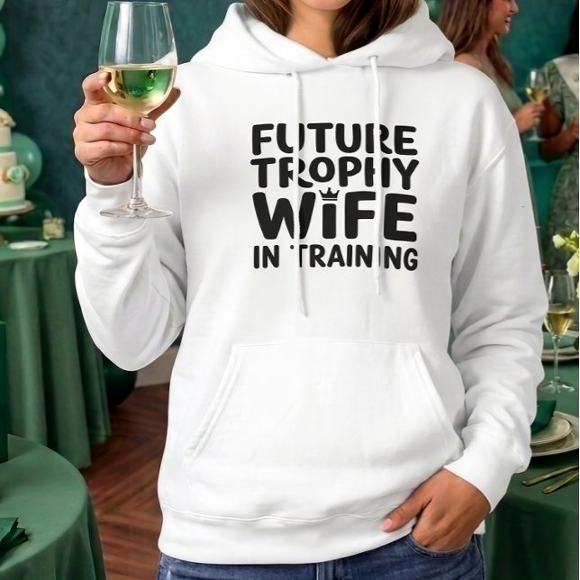Pull À Capuche Futur Trophée de Mariée Femme Mariage Enterrement  (Créateur téléchargé)