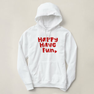 Pull À Capuche Heureux de s'amuser