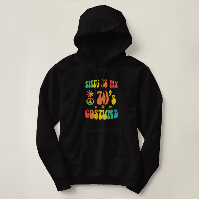 Pull À Capuche Hippie les années 70 C'est mon costume les années  (Design devant)
