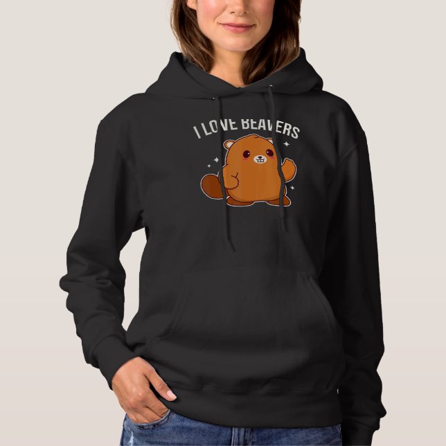 Pull À Capuche I Love Beavers mignon Beaver Graphique (Devant)