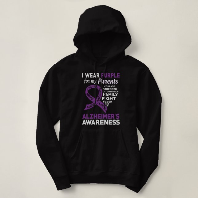 Pull À Capuche I Wear Purple For My Parents Alzheimer'S Awareness (Design devant)