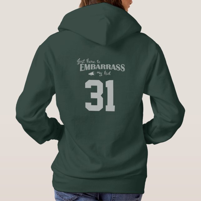 Pull À Capuche Ici, juste pour embarrasser mon enfant (Dos)