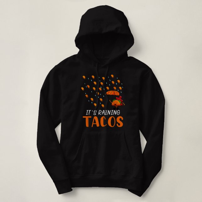 Pull À Capuche Il pleut Tacos mexicain Taco mardi Prévision P (Design devant)
