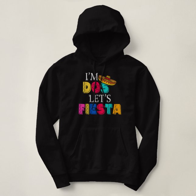 Pull À Capuche I'm Dos Let's Fiesta Taco Twosday 2e Birthday 2 Y (Design devant)