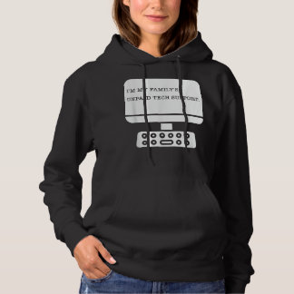 Pull À Capuche Im Mes Familles Support Technique Non Payé Drôle T
