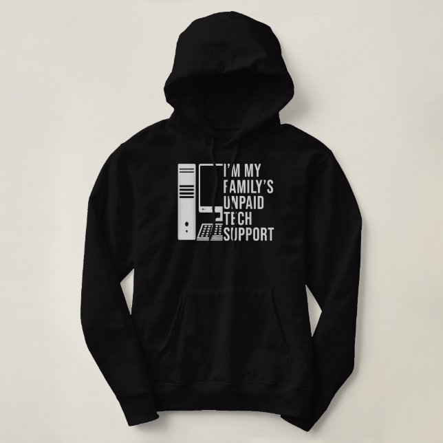Pull À Capuche Im Mes Familles Support Technique Non Payé Drôle T (Design devant)