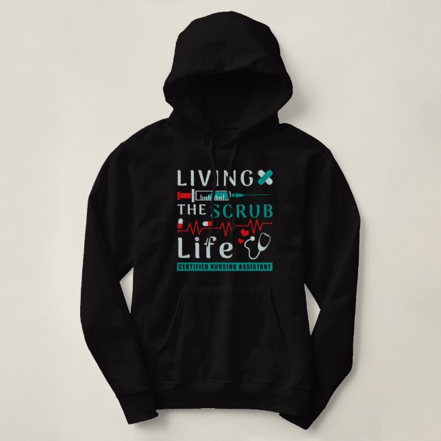 Pull À Capuche Infirmière Vivre la vie de Scrub Certifié Infirmiè (Design devant)
