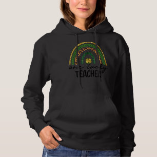 Pull À Capuche Irish Rainbow One Lucky Teacher St Patrick's Day T