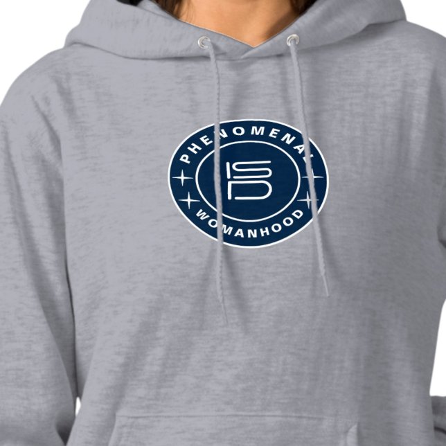 Pull À Capuche ISD Féminité Phénoménale Femme Basique  (Créateur téléchargé)