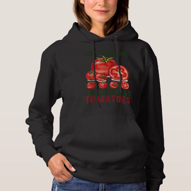 Pull À Capuche J'adore jardiner de ma tête Tomates jardin cadeau (Devant)