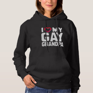 PULL À CAPUCHE J'ADORE MON GAY GRANDPA - -