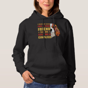 Pull À Capuche J'Ai Demandé À Dieu Un Véritable Ami, Alors Il M'A