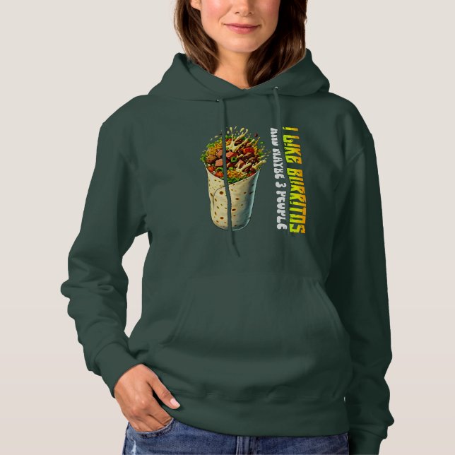 Pull À Capuche j'aime les burritos et peut-être 3 personnes (Devant)