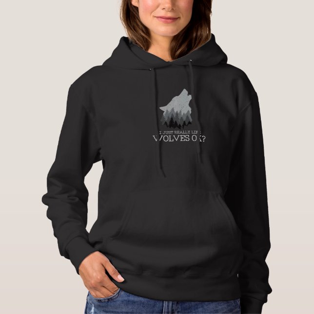 Pull À Capuche J'Aime Vraiment Les Loups Ok Nature Forest Wolf (Devant)