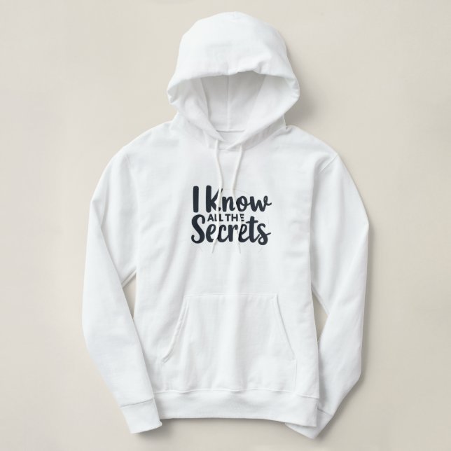 Pull À Capuche Je connais tous les secrets – Greffier (Design devant)