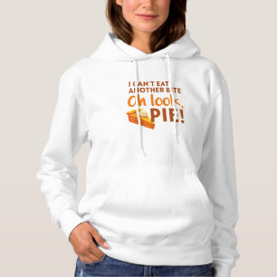 Pull À Capuche Je ne peux pas manger un autre morceau, Oh regarde