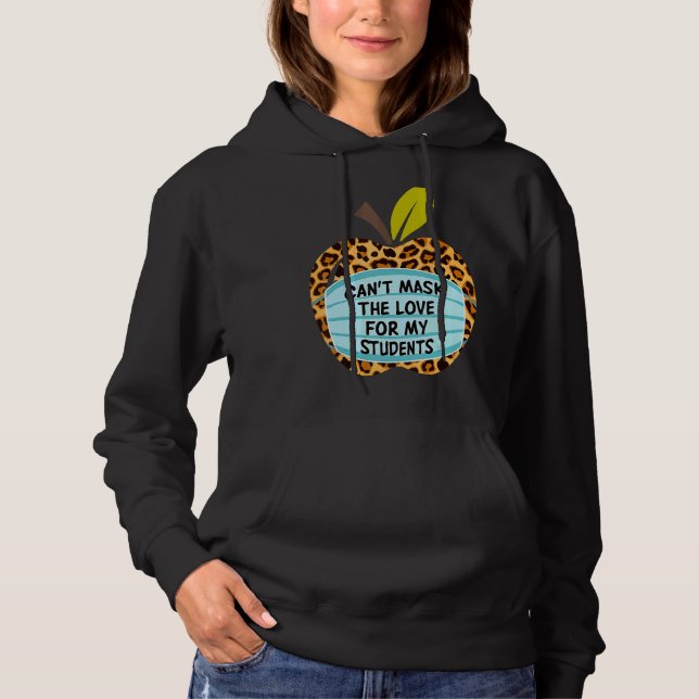 Pull À Capuche Je ne peux pas masquer mon amour de l'enseignement (Devant)