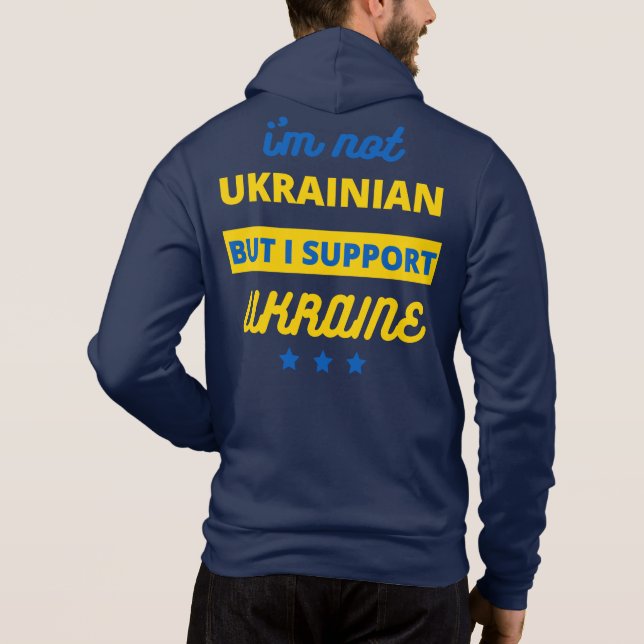 Pull À Capuche Je ne suis pas Ukrainien mais je soutiens l'Ukrain (Dos)
