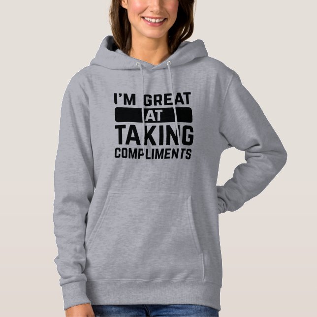 Pull À Capuche Je suis doué pour prendre des compléments (Devant)