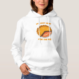 Pull À Capuche Je Suis Juste Là Pour La Pie