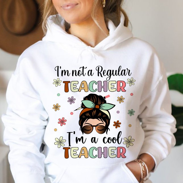 Pull À Capuche Je suis un enseignant Cool, drôle Appréciation de  (I'm A Cool Teacher, funny Teacher Appreciation hoodie, Funny Teacher hoodie,personalized teacher)