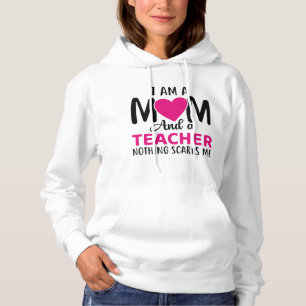 Pull À Capuche Je Suis Une Mère Et Un Enseignant