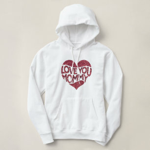 Pull À Capuche Je t'aime maman
