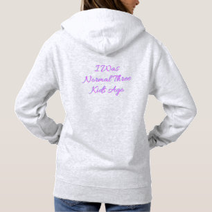 Pull À Capuche J'Étais Normal Il Y A Trois Enfants