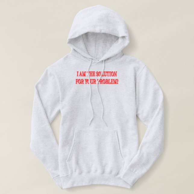 Pull À Capuche Joli dessin "I AM THE SOLUTION" Acheter (Design devant)