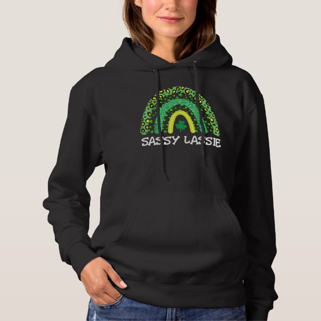 Pull À Capuche Jour de la Saint Patrick Femmes Drôle Sassy Lassie (Devant)
