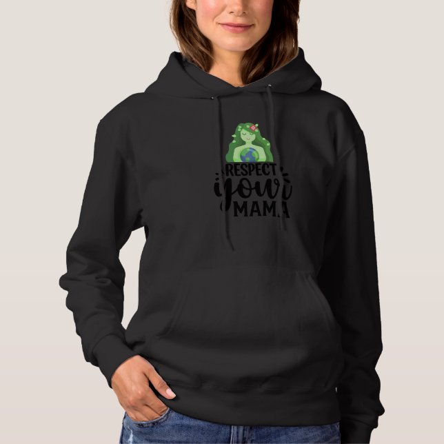 Pull À Capuche Jour des terres Respectez votre maman Femmes Planè (Devant)
