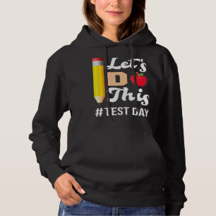 Pull À Capuche Jour d'essai Enseignants Laisser faire ce jour d'e