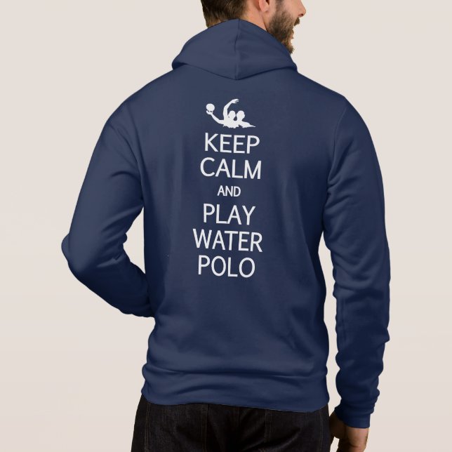 Pull À Capuche Keep Calm & Play Water Polo custom name (Dos)