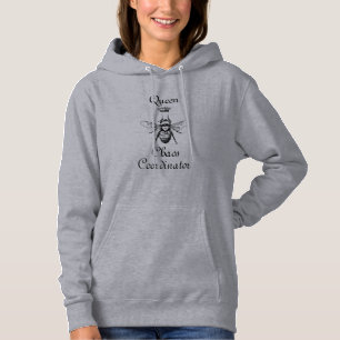 Pull À Capuche La coordonnatrice de Queen Bee Chaos Mère Enseigna
