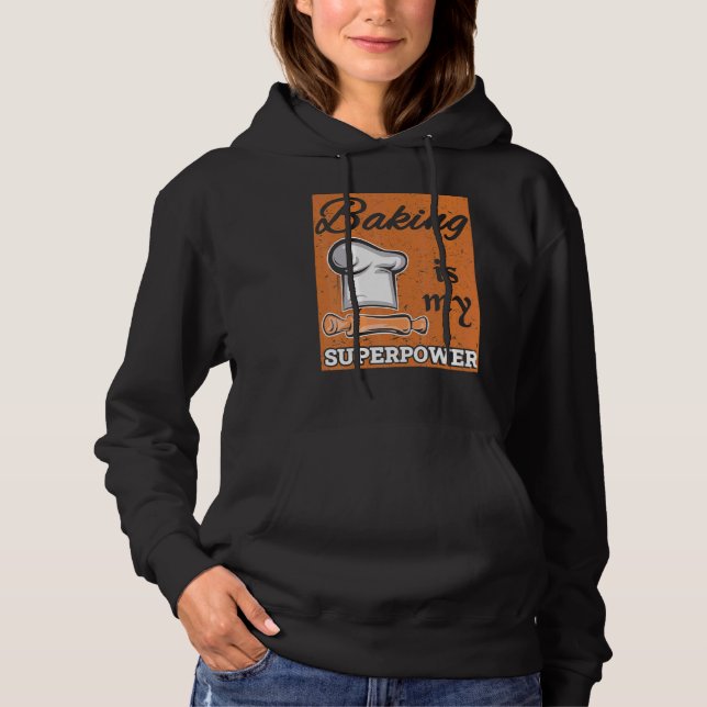 Pull À Capuche La Cuisine Est Ma Superpuissance Cuisine Boulanger (Devant)