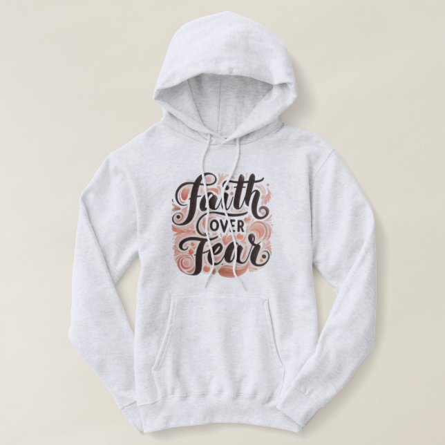 Pull À Capuche La foi sur la peur (Design devant)