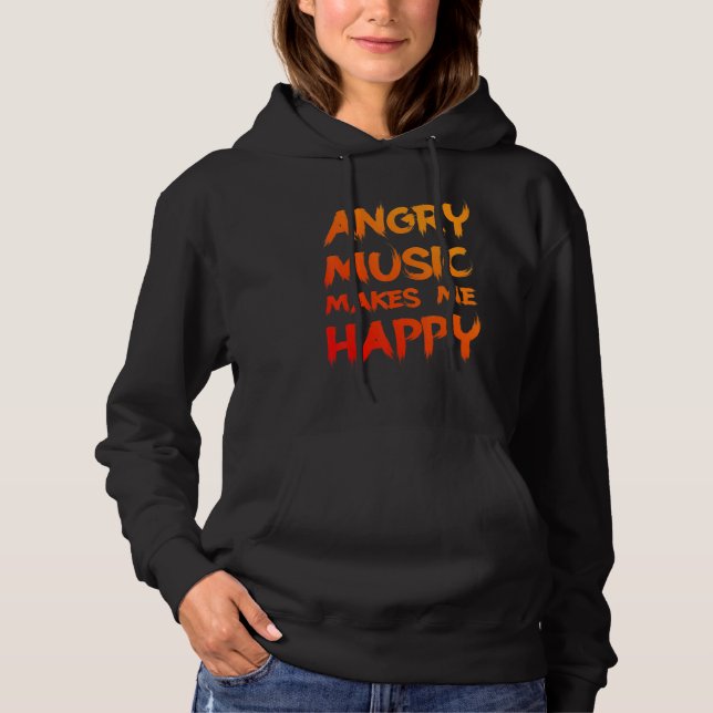 Pull À Capuche La musique en colère me rend heureux   (Devant)