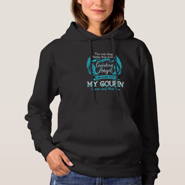 Pull À Capuche La Seule Chose De Mieux Que D'Avoir Cousin Comme G (Devant)