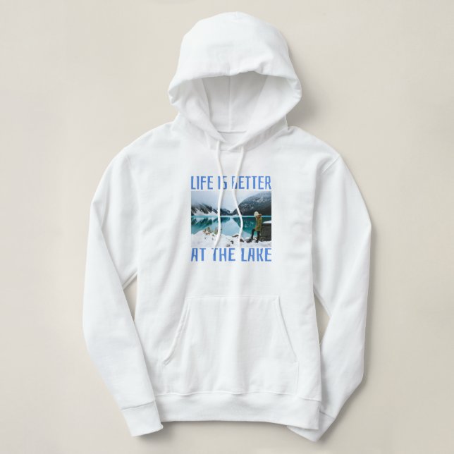 Pull À Capuche La vie est meilleure au lac (Design devant)