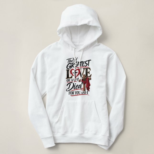 Pull À Capuche L'amour de Jésus est inconditionnel  (Design devant)