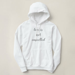 Pull À Capuche l'amour n'est pas annulé simple purview design